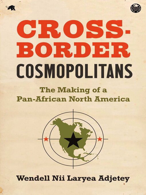 Title details for Cross Boarder Cosmopolitans by Wendell Nii Laryea Adjetey - Available